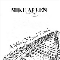 A Mile Of Bad Track - 2014