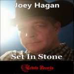 Joey Hagan - Set In Stone